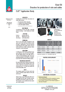 No failure on Gearbox with CJC Oil Filtration on Drawbox, production of wire and cables, Gear Oil